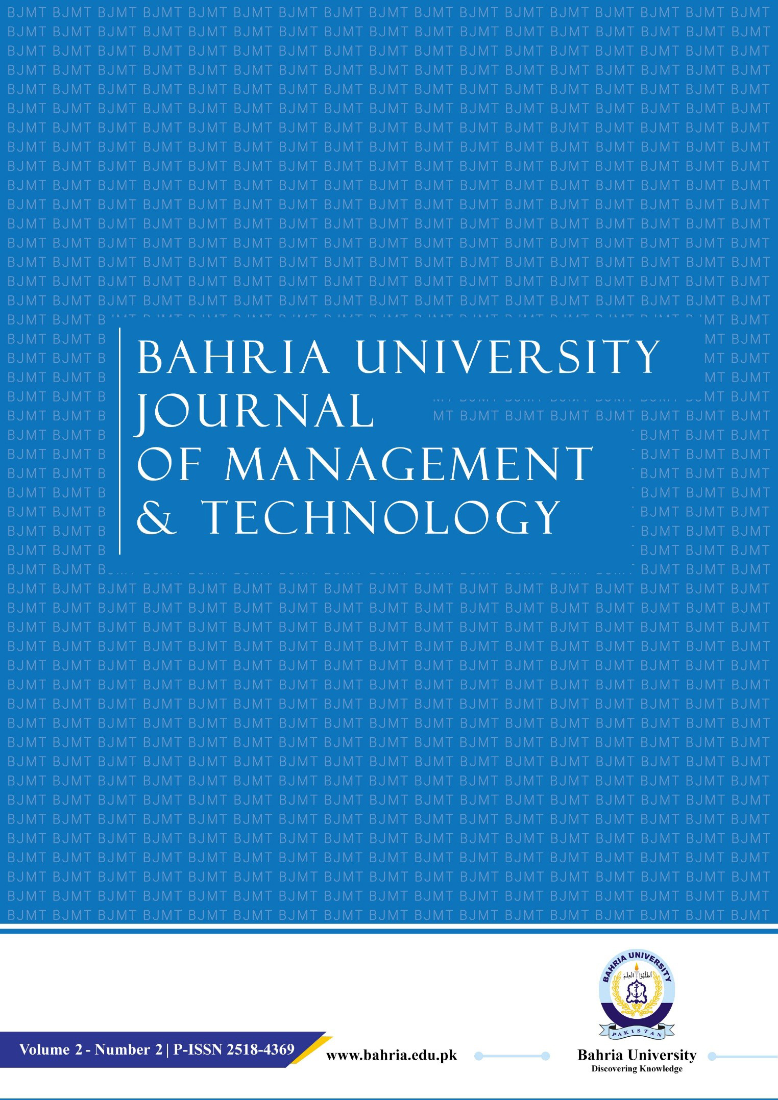 					View Vol. 2 No. 2 (2018): BAHRIA UNIVERSITY  Journal of Management & Technology (BJMT)
				